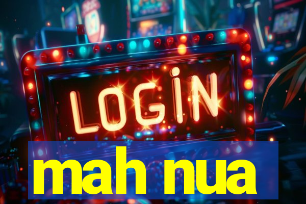 mah nua